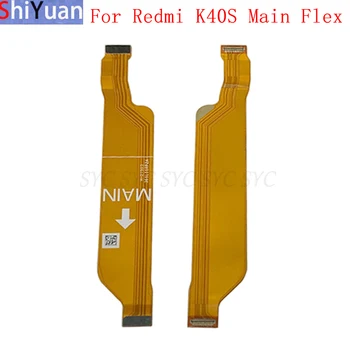 Placa de baza Placa de baza Flex Cablu Pentru Xiaomi Poco F4 Redmi K40S Placa de baza Conector Cablu Flex Piese de schimb